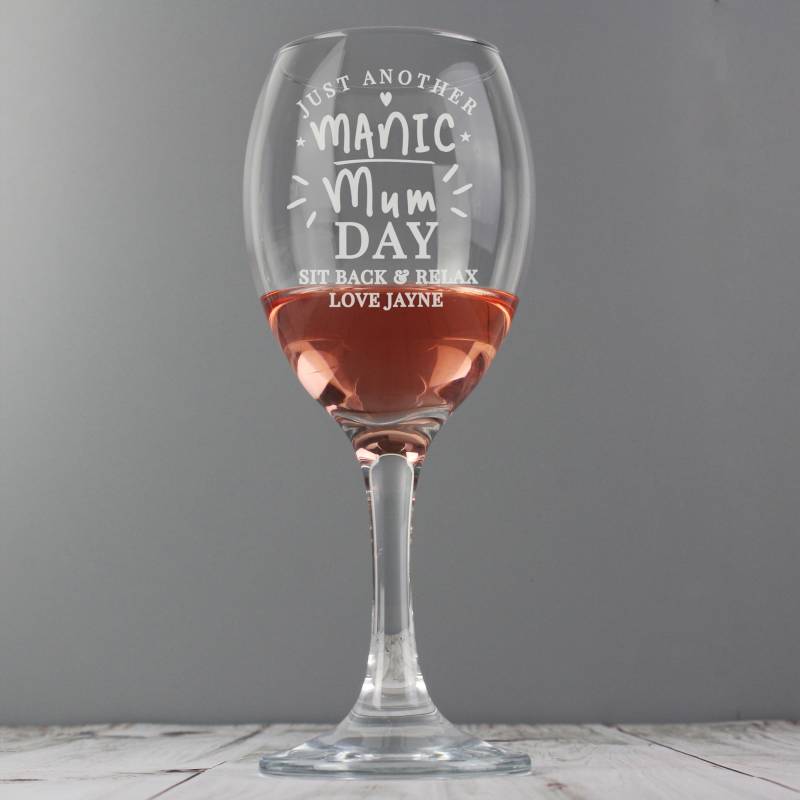 Personalised Manic Mum Day Wine Glass